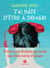 J'ai hâte d'être à demain