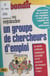 Créer ou rejoindre un groupe de chercheurs d'emploi