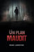 Un plan maudit