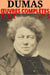 Alexandre Dumas - Oeuvres complètes, T.2/2, Ed. 8 - Classcompilé n° 5 - [Voyages, Histoire, Théâtre, Causeries, Divers] 150 titres