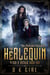 The Herlequin - Pitch & Sickle Book Six - The Diabolus Chronicles, #6
