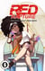 Red Rapture: Born Blessed To Walk A Cursed Reality! #6 - Red Rapture Issues Series, #6