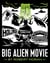 Big Alien Movie