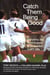 Catch Them Being Good - Everything You Need to Know to Successfully Coach Girls