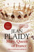 Mary, Queen of France - the inspiring and moving story of a celebrated beauty and ultimate royal rebel from the queen of British historical fiction