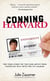 Conning Harvard - The True Story of the Con Artist Who Faked His Way into the Ivy League