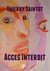Accès Interdit - Roman noir