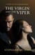 The Virgin and the Viper
