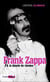 Frank Zappa & la dînette de chrome - Zappa, T2
