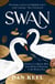 Swan - Portrait of a Majestic Bird, from Mythical Meanings to the Modern Day