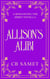 Allison's Alibi - Romancing the Spirit Series, #8
