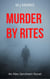 Murder By Rites - An Alex Gershwin Novel