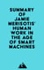 Summary of Jamie Merisotis' Human Work in the Age of Smart Machines