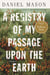 A Registry of My Passage upon the Earth - Stories