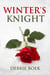 Winter's Knight - Knights Are Forever, #3