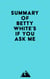 Summary of Betty White's If You Ask Me