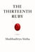 The Thirteenth Ruby