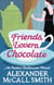 Friends, Lovers, Chocolate