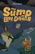 The Sump of Lost Dreams - Jamie's Myth, #3