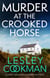 Murder at the Crooked Horse - A gripping whodunnit set in the English countryside