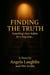 Finding The Truth