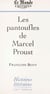 Les Pantoufles de Marcel Proust
