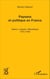 Paysans et politique en France - Nation, classes, République (1870-1984)