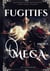 Fugitifs - Projet : Oméga