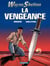 Wayne Shelton - Tome 5 - La vengeance