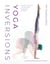 Yoga Inversions - Your Guide to Going Upside Down