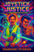 Joystick Justice: A Frank Peniston Mystery - Frank Peniston Mysteries, #23