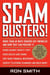Scambusters! - More than 60 Ways Seniors Get Swindled and How They Can Prevent It