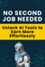 No Second Job Needed - Unlock AI Tools to Earn More Effortlessly