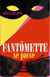Fantômette se pacse