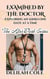 Examined By the Doctor: Exploring My Kinks One Date at a Time - The after dark series, #3