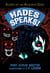 Hades Speaks! - A Guide to the Underworld by the Greek God of the Dead