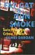 Fat Cat & Gun Smoke: Two Neo-Noir Crime Thrillers - A Neo-Noir Crime Thriller