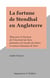 La fortune de Stendhal en Angleterre - Thèse pour le Doctorat de l'Université de Paris présentée à la Faculté des lettres et sciences humaines de Paris