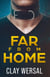 Far From Home