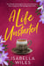 A Life Unstarted - The Three Great Loves of Victoria Turnbull, #0.5