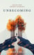 Unbecoming: Selected Short Stories