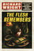 The Flesh Remembers - The Lomax Chronicles, #1