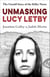 Unmasking Lucy Letby - As seen on BBC’s Panorama
