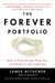 The Forever Portfolio - How to Pick Stocks That You Can Hold for the Long Run