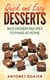 Quick and Easy Desserts: Best Dessert Recipes to Make at Home