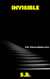 Invisible - Dr. Vanessa Madsen, #1