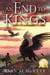 An End to Kings - A King Without a Crown, #2