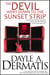 The Devil Went Down to the Sunset Strip