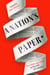 A Nation's Paper - The Globe and Mail in the Life of Canada