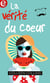 La vérité du coeur